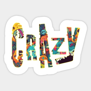 Crazy Crazy Sticker